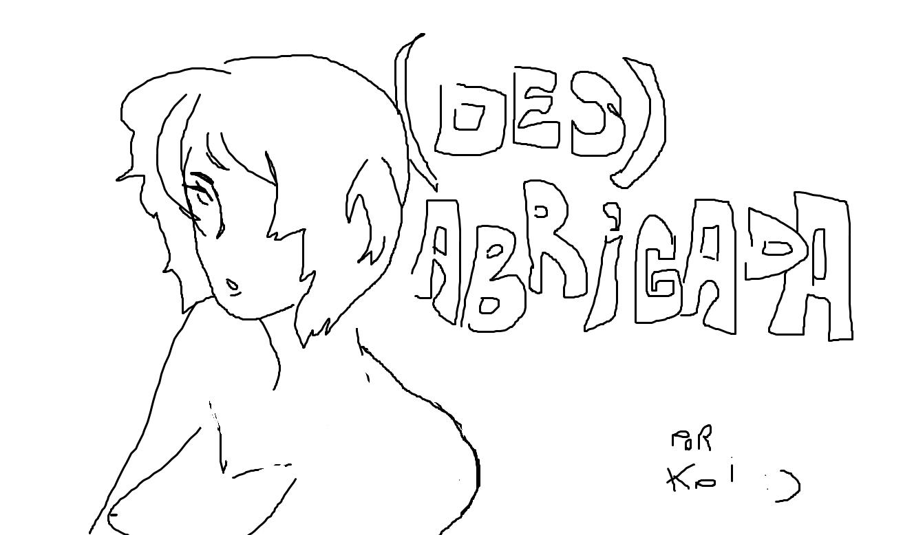 (DES)ABRIGADA