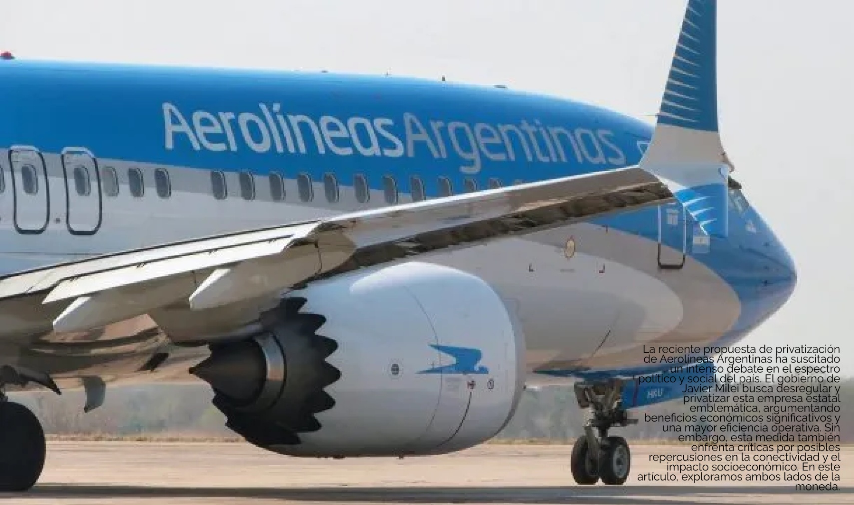 Privatización de Aerolíneas Argentinas: Pros y Contras 2024