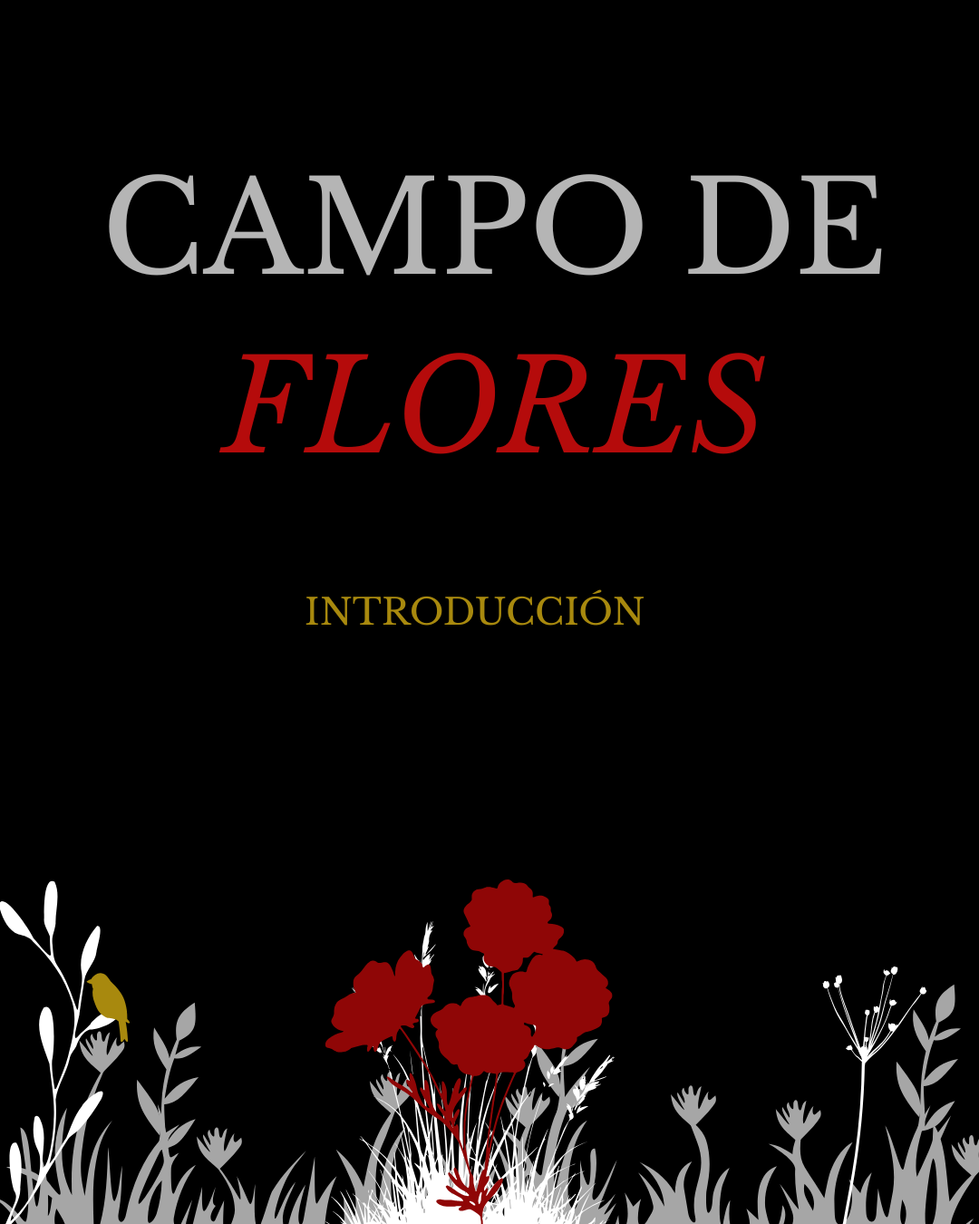 Campo de Flores: Introducción.