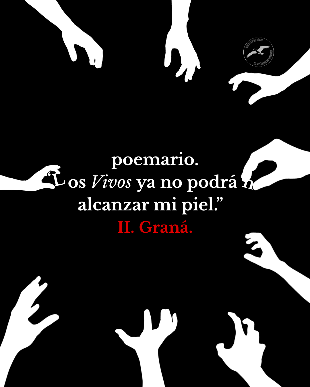 Los Vivos ya no podrán alcanzar mi piel: Graná.