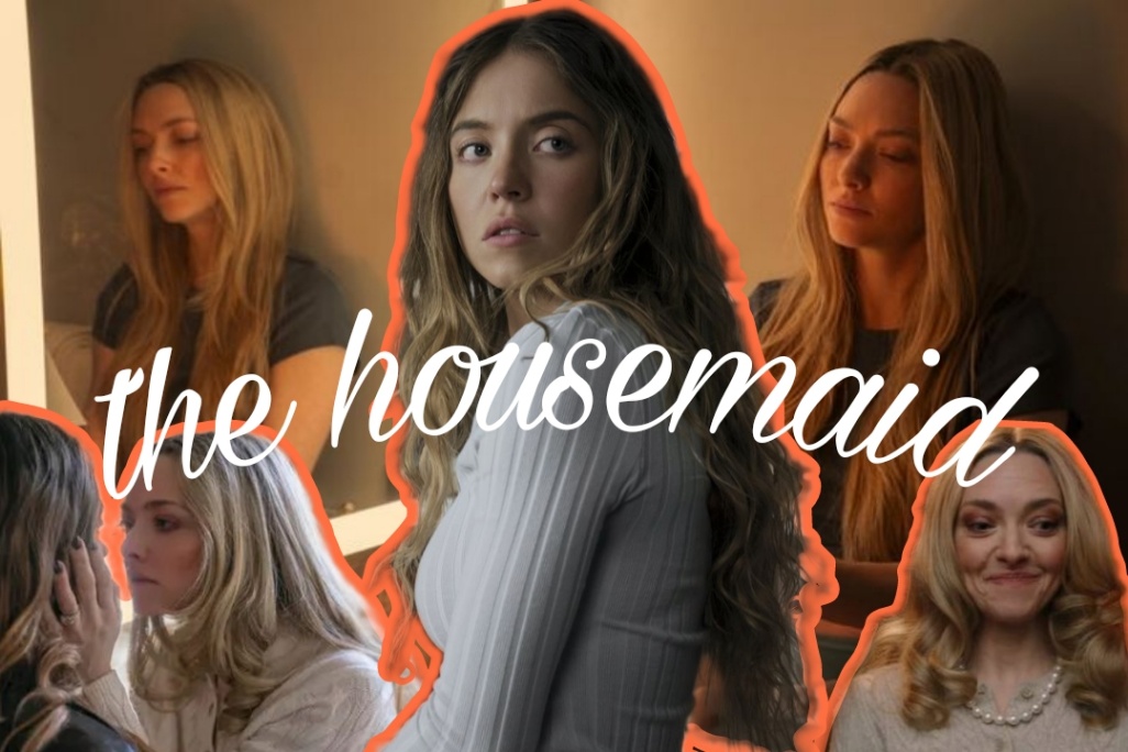 The Housemaid: divertida y dramática.