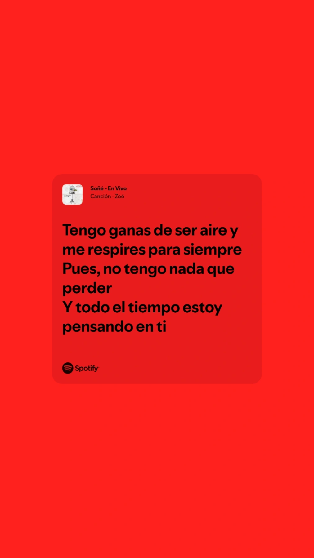 Y creo que no hay forma de describirte