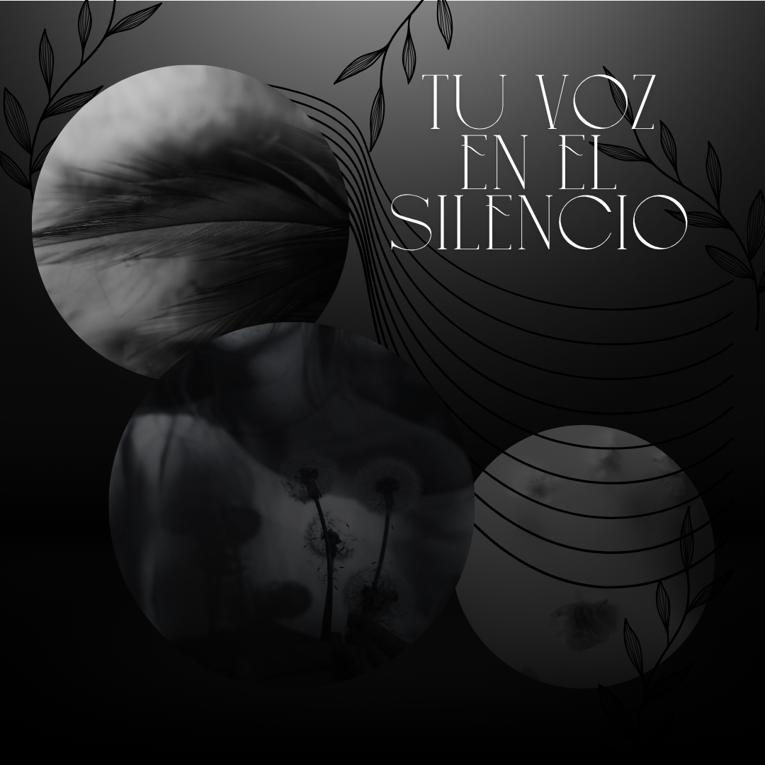 TU VOZ EN EL SILENCIO