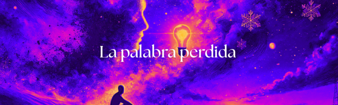 La Palabra perdida