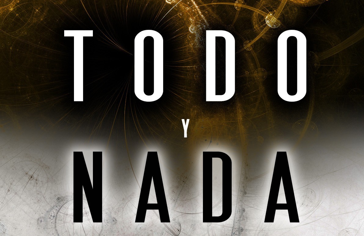 TODO Y NADA