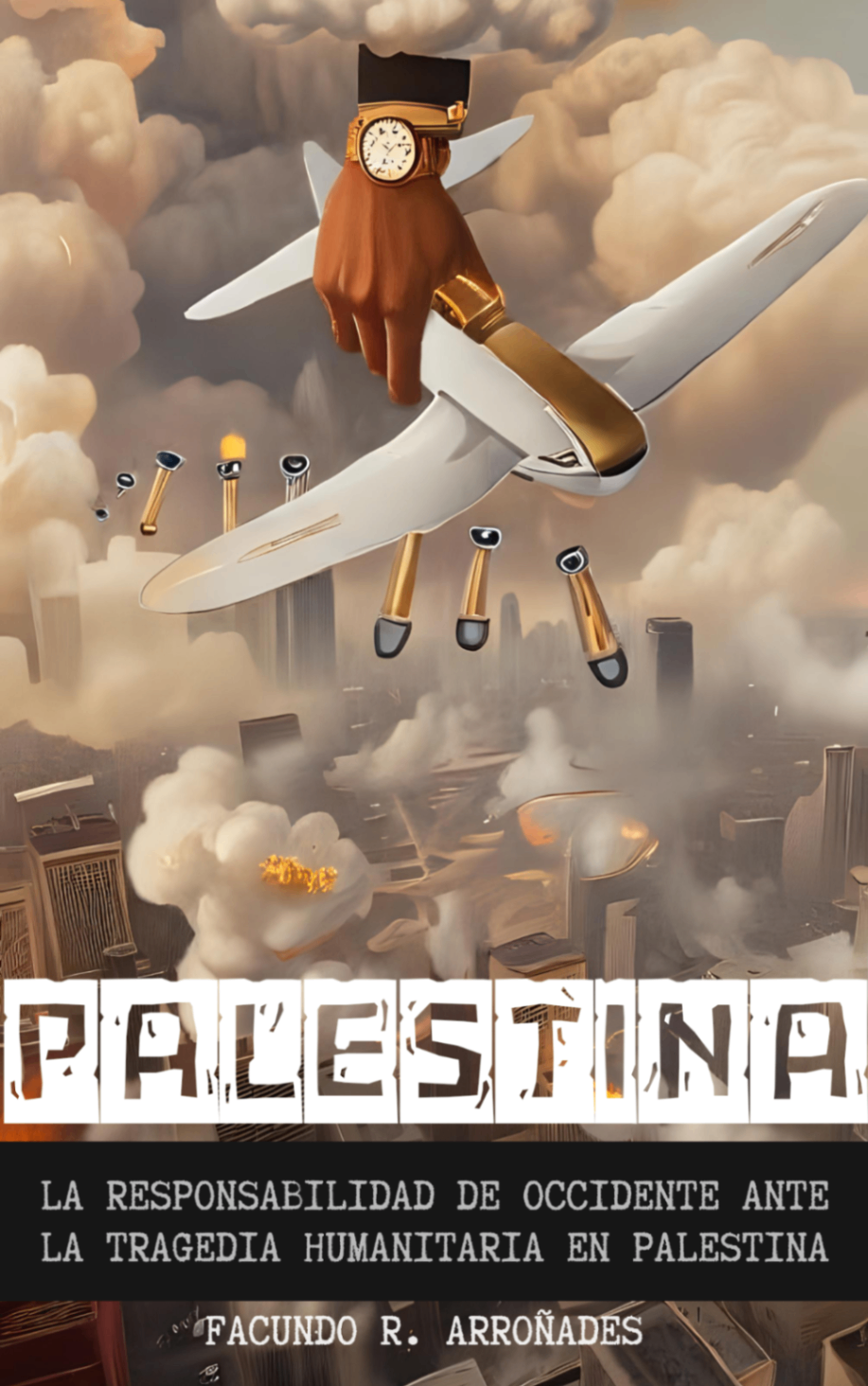 Palestina: Entre el olvido y la destrucción