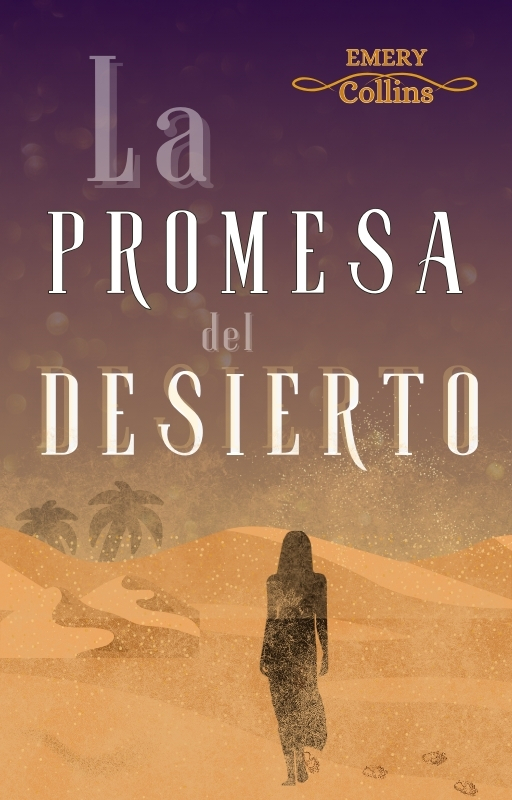 La Promesa del Desierto