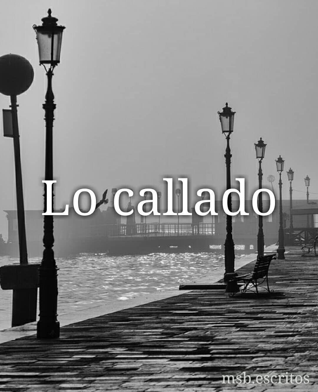 Lo callado