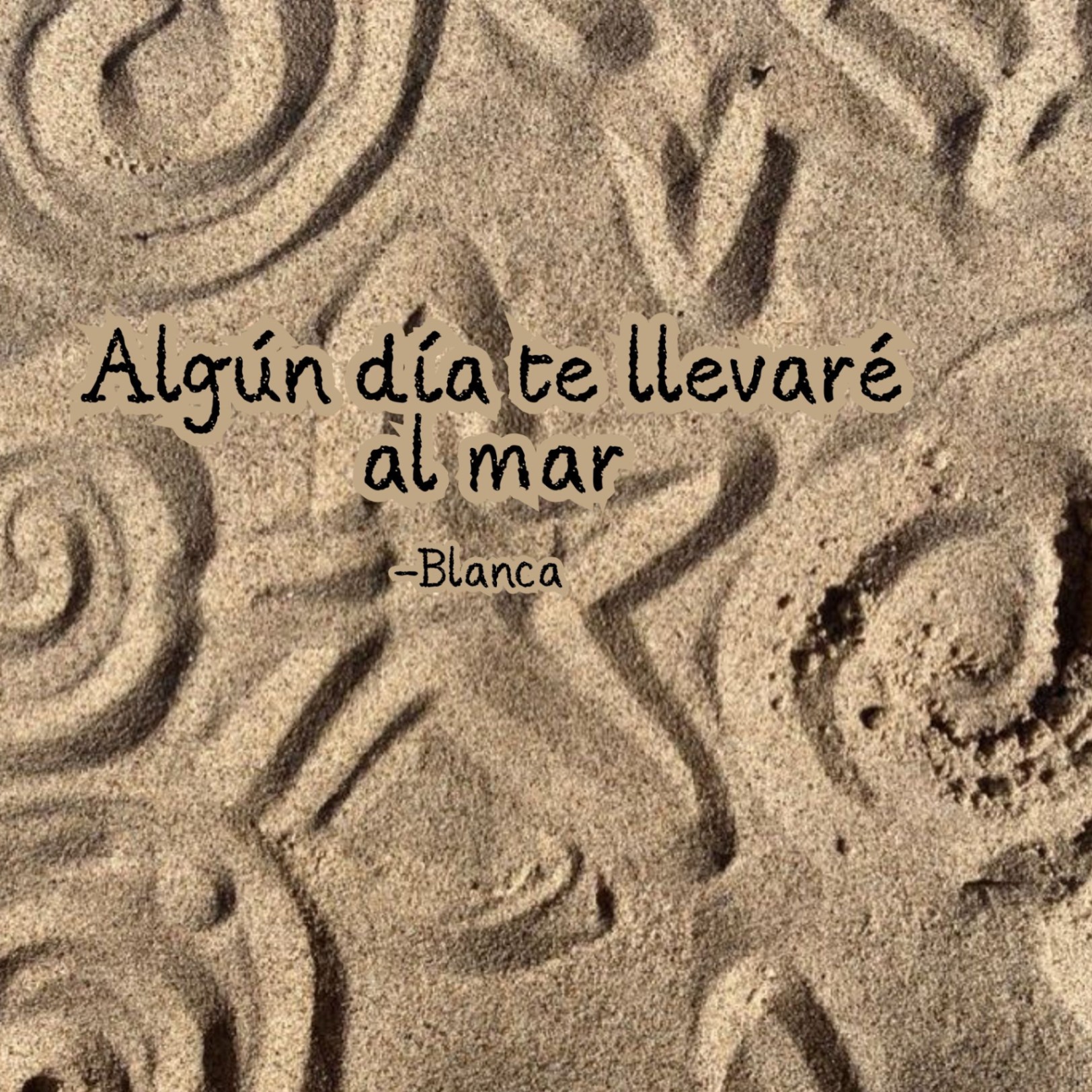 Algún día te llevaré al mar.