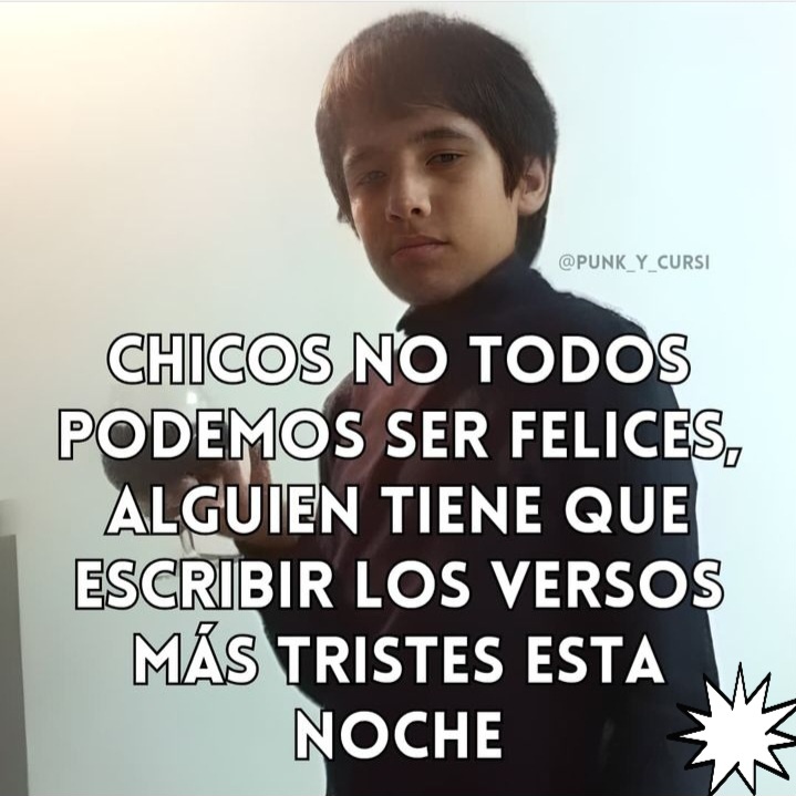 puedo escribir las palabras de amor más tristes a esta hora