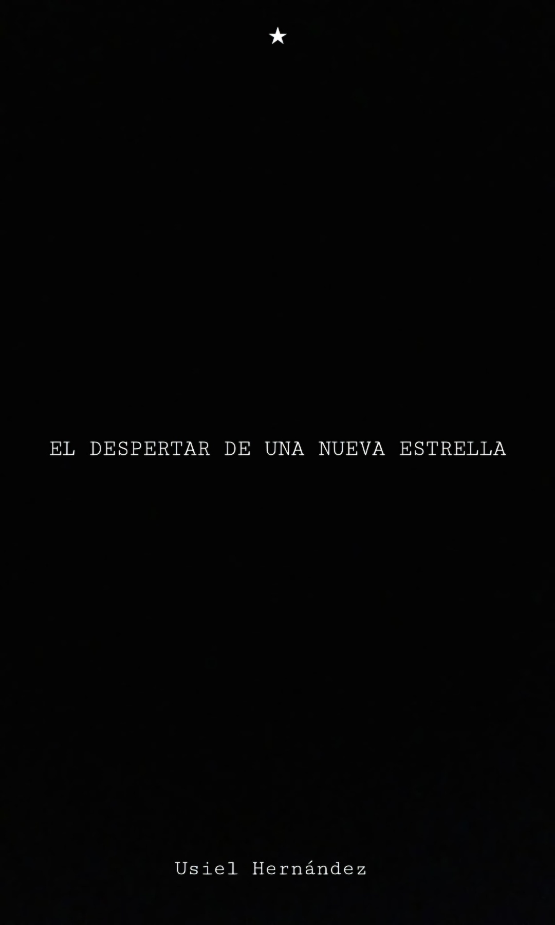 EL DESPERTAR DE UNA NUEVA ESTRELLA