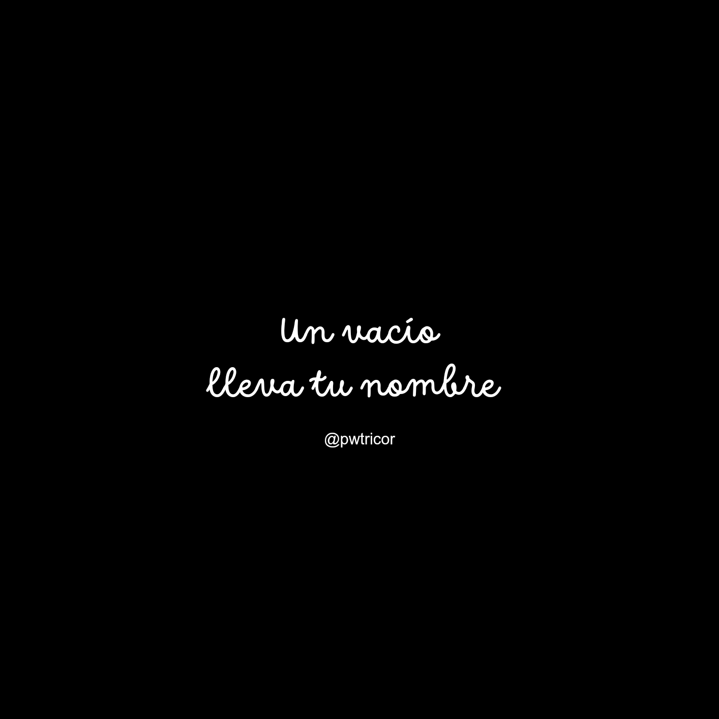 Un vacío lleva tu nombre 