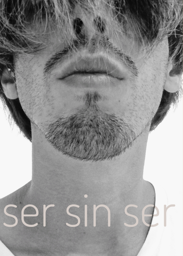 Ser sin ser