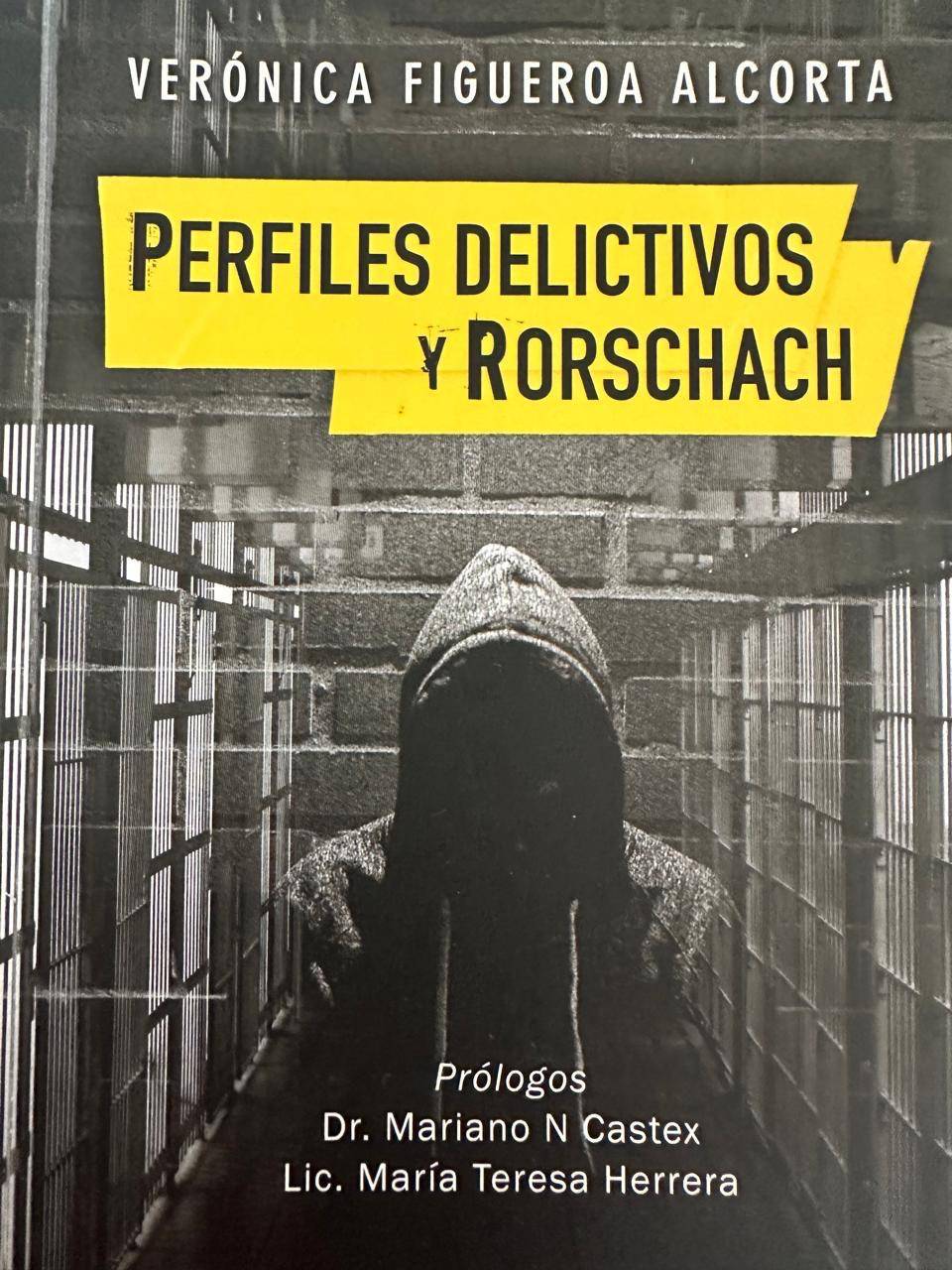PERFILES DELICTIVOS Y RORSCHACH